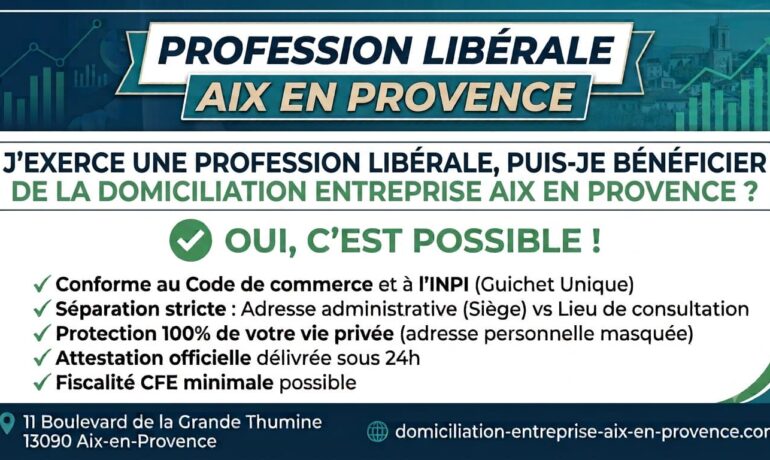 domiciliation profession libérale à Aix en Provence